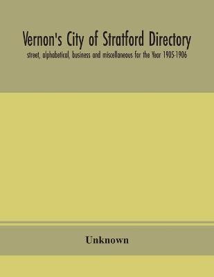 Vernon's City of Stratford directory(English, Paperback, unknown)