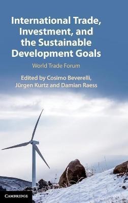 International Trade, Investment, and the Sustainable Development Goals(English, Hardcover, unknown)