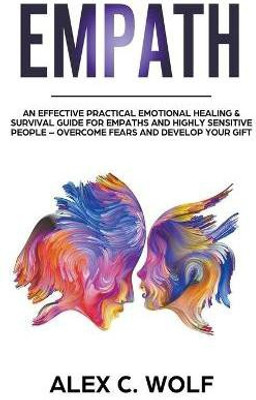 Empath(English, Paperback, Wolf Alex C)