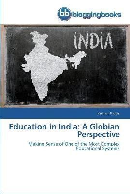 Education in India(English, Paperback, Shukla Kathan)