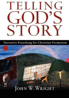 Telling God's Story(English, Paperback, Wright John W.)