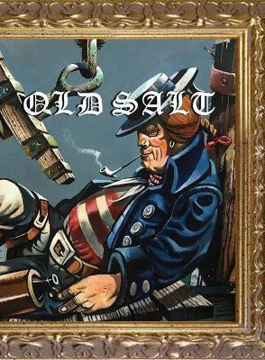 Old Salt(English, Paperback, Frost Allen)