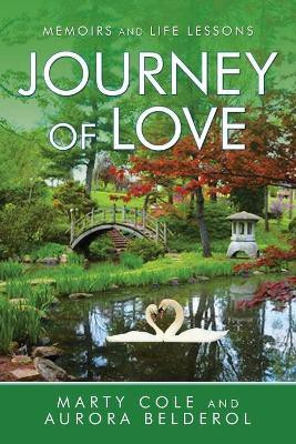 Journey of Love(English, Paperback, Cole Marty)