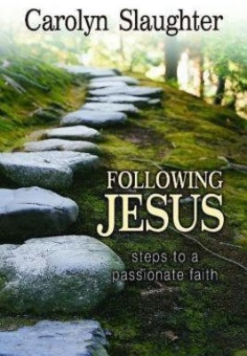 Following Jesus(English, Paperback, Slaughter Carolyn)