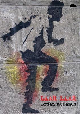 Liar Liar(English, Paperback, McManus Brian)