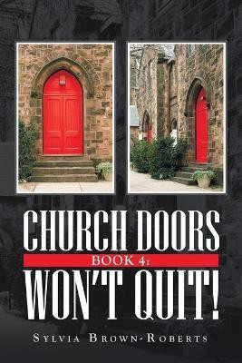 Church Doors Book 4(English, Paperback, Brown-Roberts Sylvia)