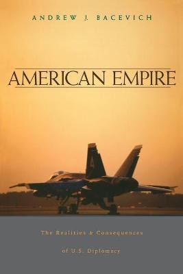 American Empire(English, Paperback, Bacevich Andrew J.)