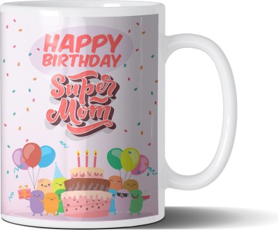 GIFT MY PASSION Happy Birthday Super Mom Ceramic Ceramic Coffee Mug(364 ml)