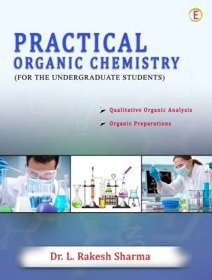 Practical Organic Chemistry(English, Paperback, Rakesh L Sharma Dr)