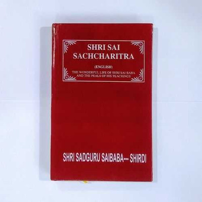 Shree Sai Sachcharitra Book In English Language(Hardcover, Of the original Marathi Book is Shri Govind Raghunath Dabholkar alias'Hemad Pant', English Translator is Tarun Mamgain)