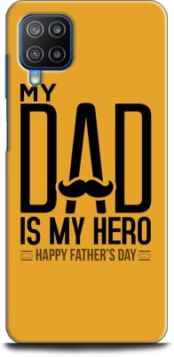 INDICRAFT Back Cover for SAMSUNG Galaxy F12 LIFE QUOTES, MY DAD IS MY HERO, POSITIVE(Multicolor, Dual Protection, Pack of: 1)