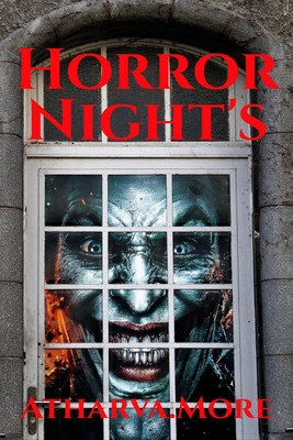 Horror Night's(English, Paperback, Atharva. More)