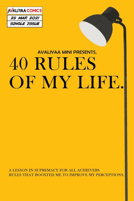 40 Rules of my Life(English, Paperback, Avaliyaa Comics)