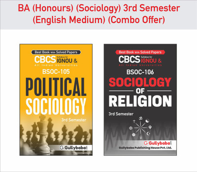 Gullybaba IGNOU BA (Honours) {Sociology} BSOC-105 Political Sociology & BSOC-106 Sociology Of Religion In English 3rd Semester Combo Of Ignou Help Books With Solved Sample Papers And Important Exam Study Notes(Paperback, Gullybaba Publishing House Pvt. Ltd.) Gullybaba IGNOU BA (Honours) {Sociology} BSOC-105 Political Sociology & BSOC-106 Sociology Of Religion In English 3rd Semester Combo Of Ignou Help Books With Solved Sample Papers And Important Exam Study Notes(Paperback, Gullybaba Publishing House Pvt. Ltd.)