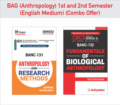 Gullybaba IGNOU BAG {Anthropolgy} BANC-131 Anthropology And Research Methods & BANC-132 Fundamentals Of Biological Anthropology In English 1st & 2nd Semester Combo Of Ignou Help Books With Solved Sample Papers And Important Exam Study Notes(Paperback, Gullybaba.com Panel) Gullybaba IGNOU BAG {Anthropolgy} BANC-131 Anthropology And Research Methods & BANC-132 Fundamentals Of Biological Anthropology In English 1st & 2nd Semester Combo Of Ignou Help Books With Solved Sample Papers And Important Exam Study Notes(Paperback, Gullybaba.com Panel)