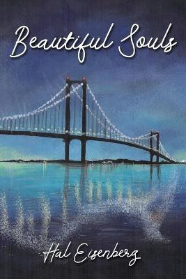Beautiful Souls(English, Paperback, Eisenberg Hal S)