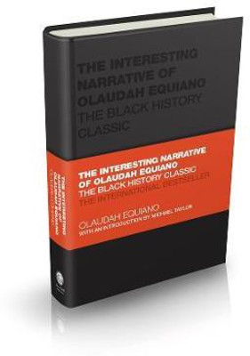 The Interesting Narrative of Olaudah Equiano(English, Hardcover, Equiano Olaudah)