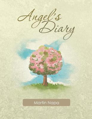 Angel's Diary(English, Paperback, Napa Martin)