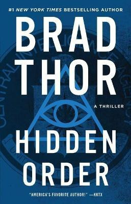 Hidden Order(English, Paperback, Thor Brad)