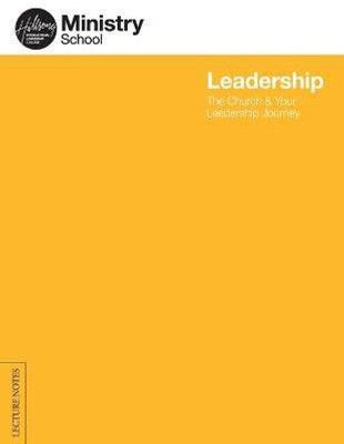 Leadership - the Church and Your Leadership Journey(English, Paperback, Hillsong International Leadership College)