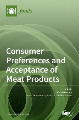 Consumer Preferences and Acceptance of Meat Products(English, Hardcover, unknown)