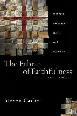 The Fabric of Faithfulness(English, Paperback, Garber Steven)
