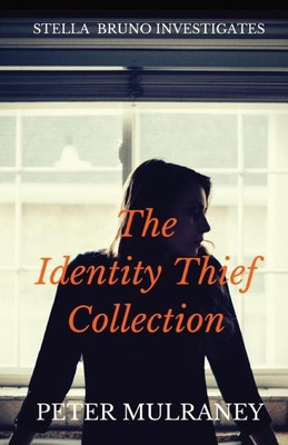 The Identity Thief Collection(English, Paperback, Mulraney Peter)