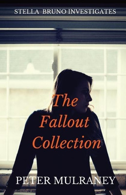 The Fallout Collection(English, Paperback, Mulraney Peter)