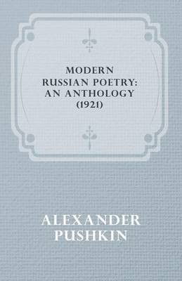 Modern Russian Poetry(English, Paperback, Pushkin Alexander)