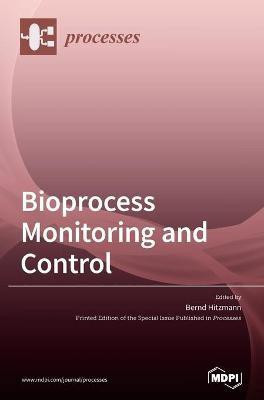 Bioprocess Monitoring and Control(English, Hardcover, unknown)