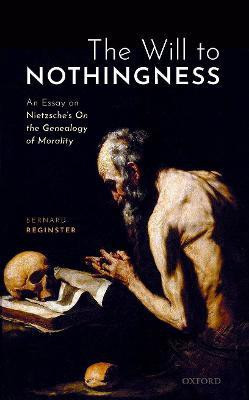 The Will to Nothingness(English, Hardcover, Reginster Bernard)