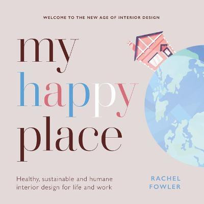 My Happy Place(English, Hardcover, Fowler Rachel)