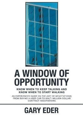 A Window of Opportunity(English, Paperback, Eder Gary)