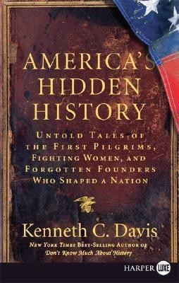 America's Hidden History LP(English, Paperback, Davis Kenneth C)