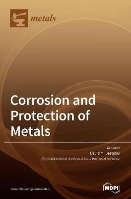 Corrosion and Protection of Metals(English, Hardcover, unknown)