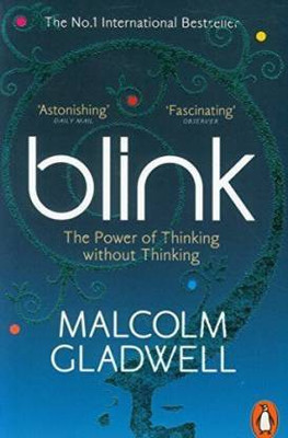 Blink : The Power Of Thinking Without Thinking_Maason Books (Paperback)(Paperback, MALCOLM GLADWELL)