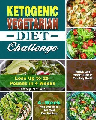 Ketogenic Vegetarian Diet Challenge(English, Paperback, McCoin Jeffrey)