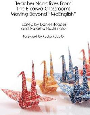 Teacher Narratives From the Eikaiwa Classroom(English, Paperback, unknown)