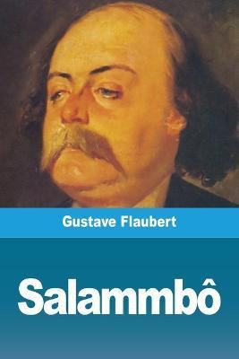 Salammbo(French, Paperback, Flaubert Gustave)