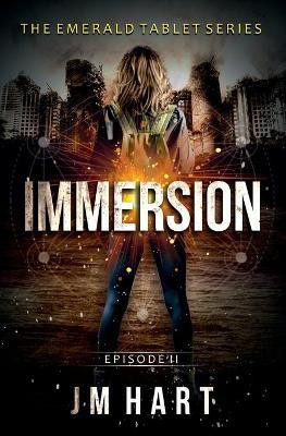 Immersion(English, Paperback, Hart Jm)