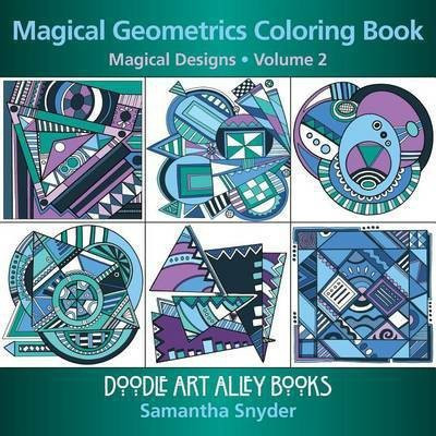 Magical Geometrics Coloring Book(English, Paperback, Snyder Samantha)