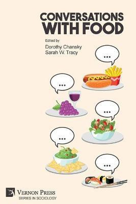 Conversations With Food(English, Paperback, unknown)
