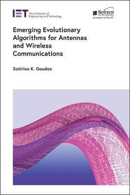Emerging Evolutionary Algorithms for Antennas and Wireless Communications(English, Hardcover, Goudos Sotirios K.)