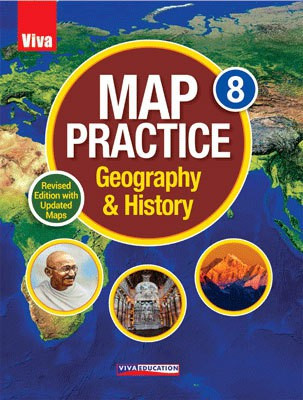 VIVA MAP PRACTICE GEOGRAPHY & HISTORY - 8(Paperback, Viva Education)