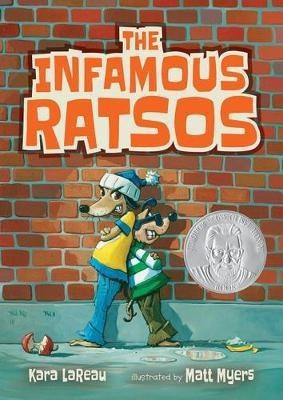 The Infamous Ratsos(English, Paperback, LaReau Kara)