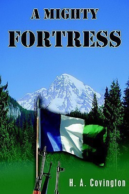 A Mighty Fortress(English, Paperback, Covington H. A.)