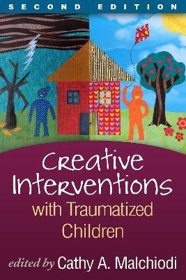Creative Interventions with Traumatized Children, Second Edition(English, Paperback, unknown)