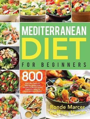 Mediterranean Diet for Beginners(English, Hardcover, Marcer Ronde)
