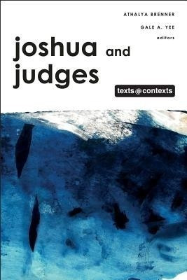 Joshua and Judges(English, Hardcover, Brenner Athalya)