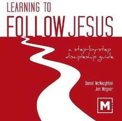 Learning to Follow Jesus(English, Paperback, McNaughton Daniel)